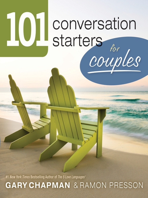 Title details for 101 Conversation Starters for Couples by Gary Chapman - Wait list
